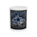 Dallas Cowboys Glory - Ceramic Mug 11oz and 15oz