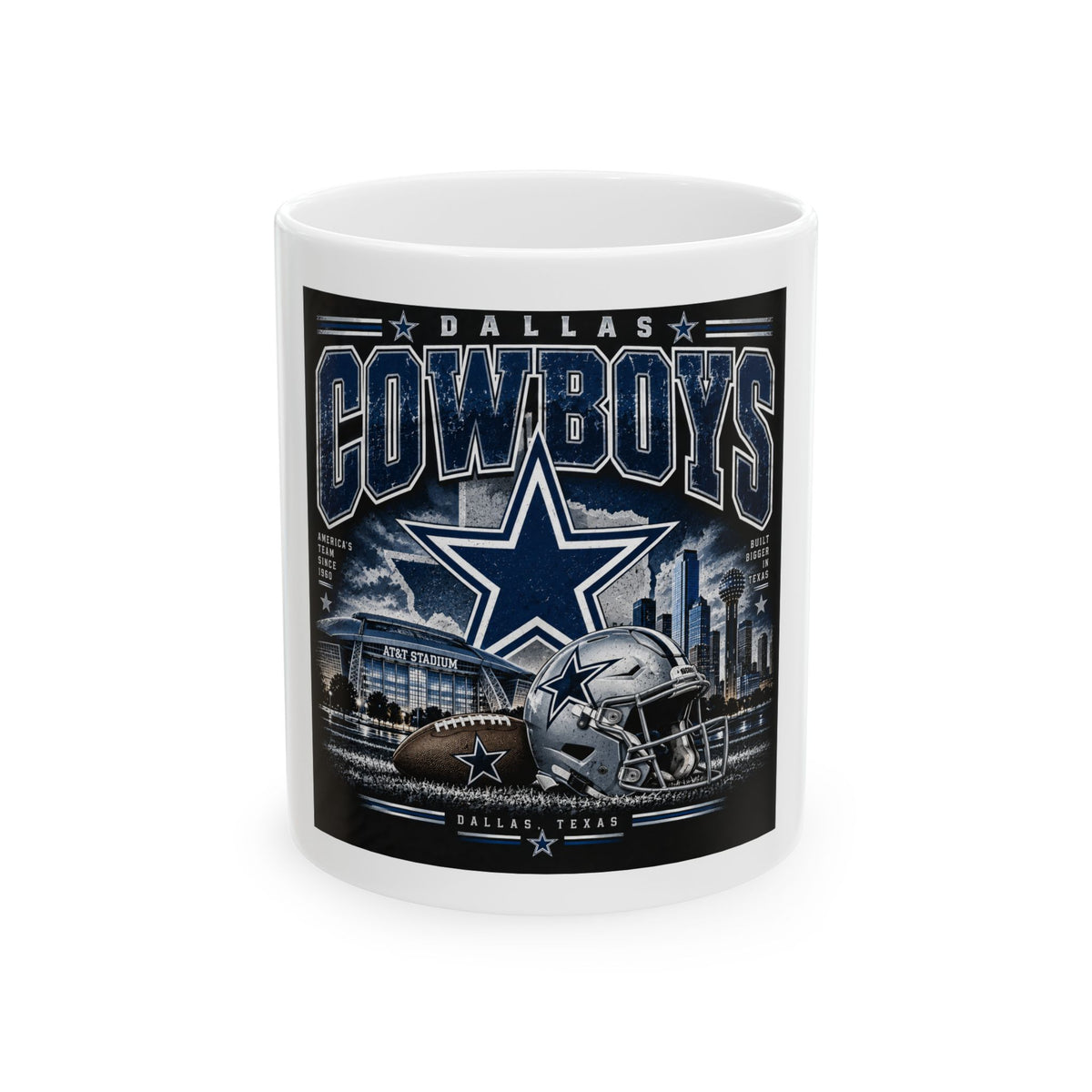 Dallas Cowboys Glory - Ceramic Mug 11oz and 15oz