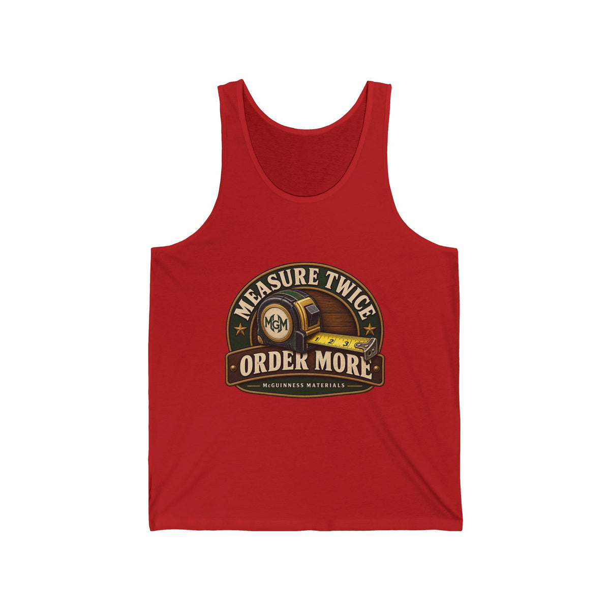 Measure Twice, Order More - Athletic Tank
