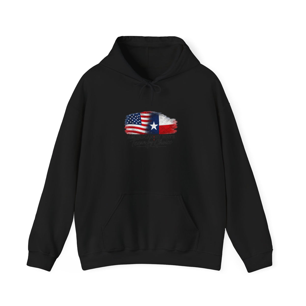 American by Birth, Texan by Choice - Hoodie