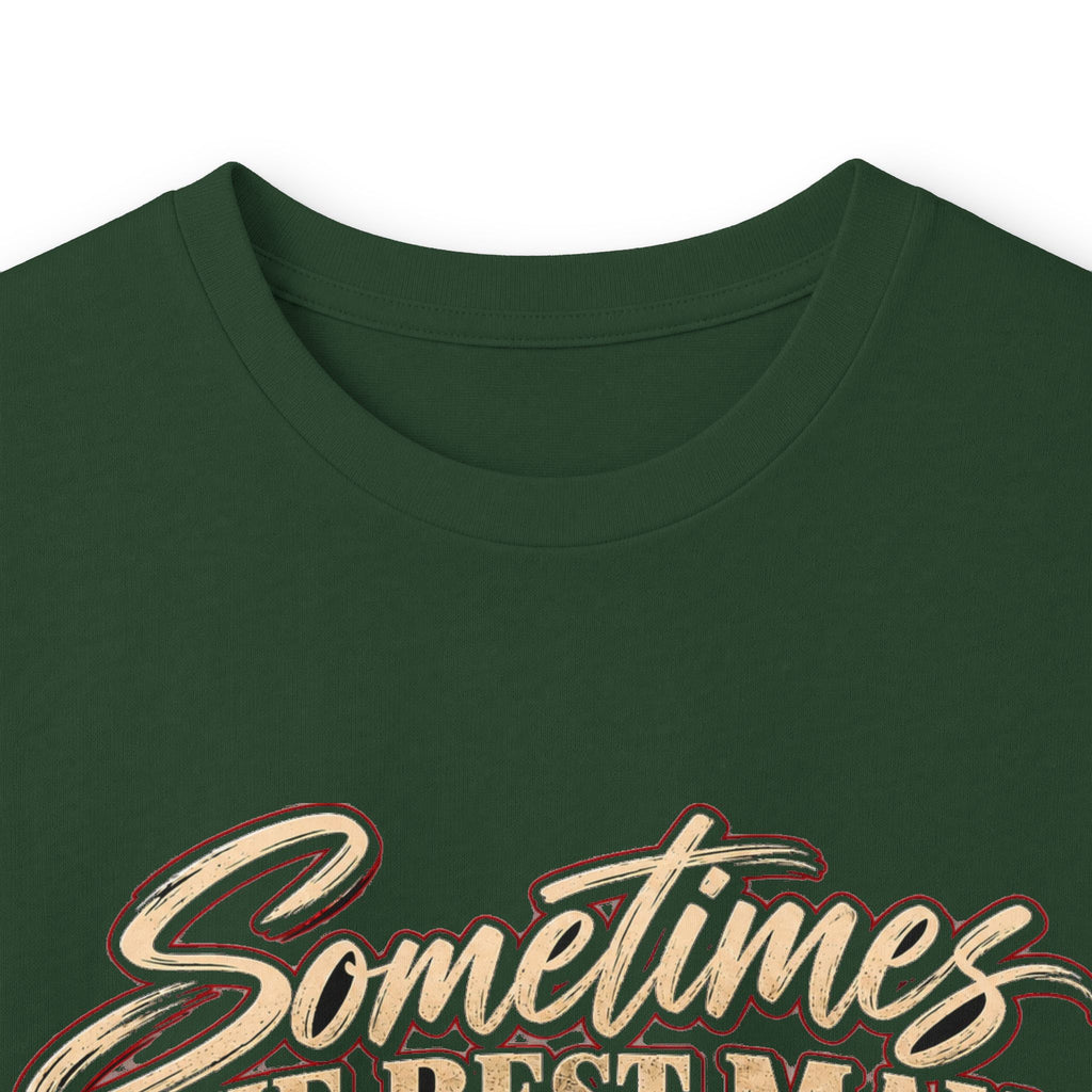 Sometimes Best Man Woman - Unisex Ultra Cotton Long Sleeve Tee