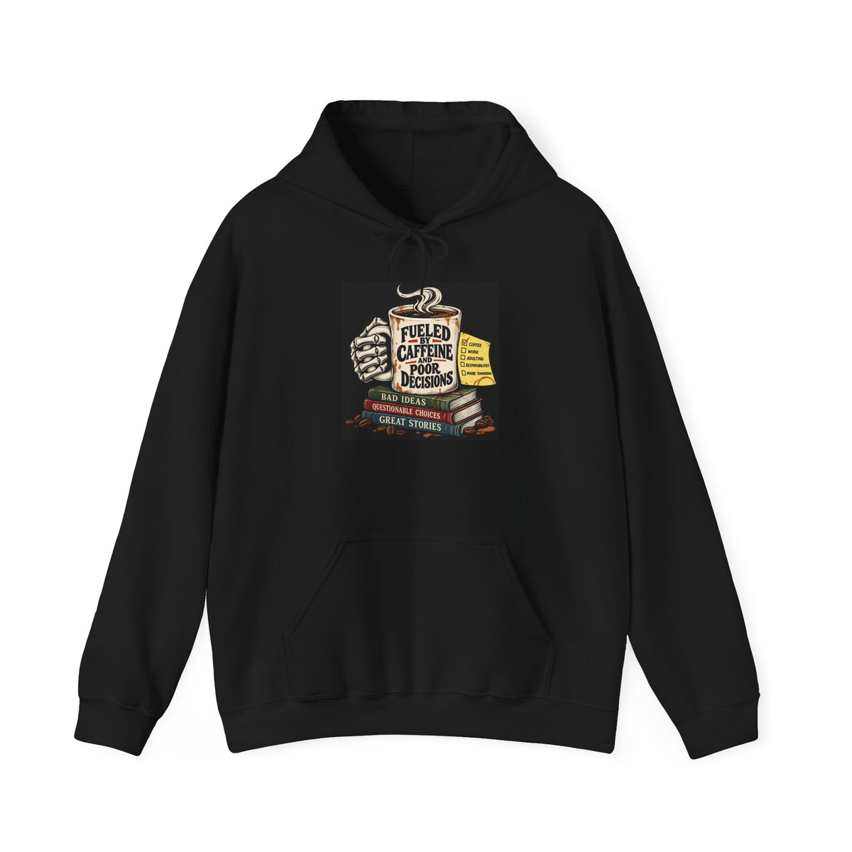 Fueled by Caffeine - Hoodie