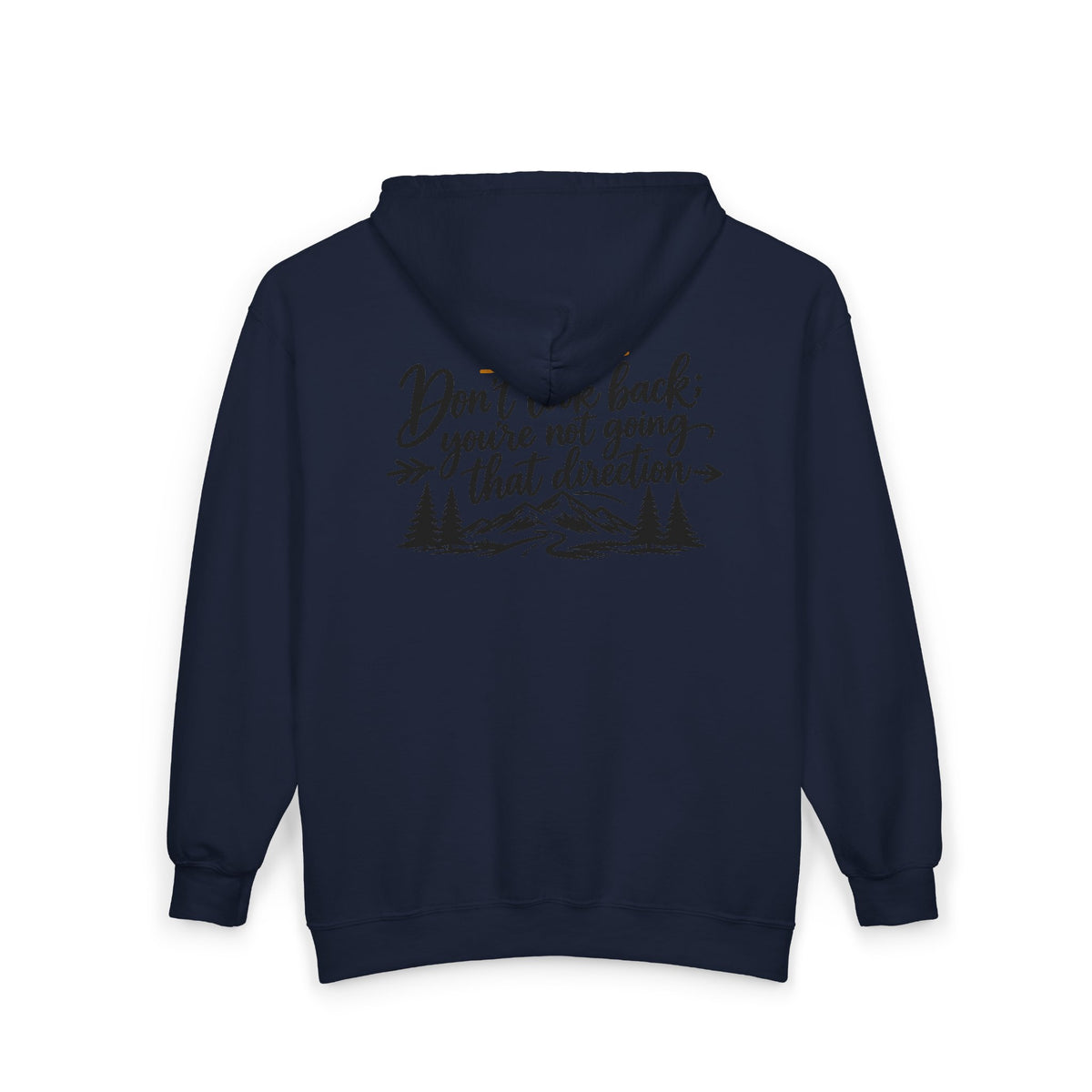Don't Look Back - Full-Zip Hooded Sweatshirt