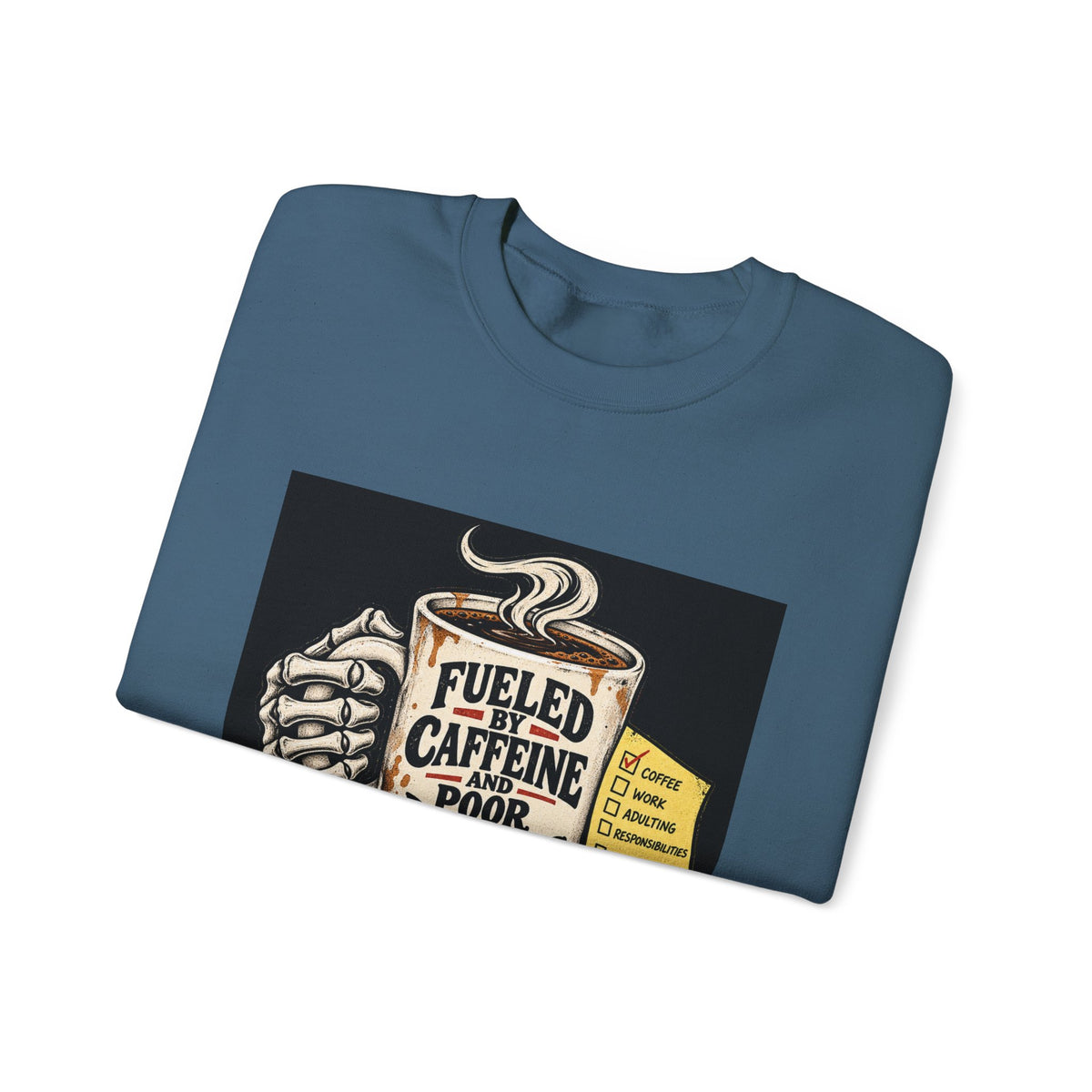 Fueled by Caffeine - Crewneck Sweatshirt