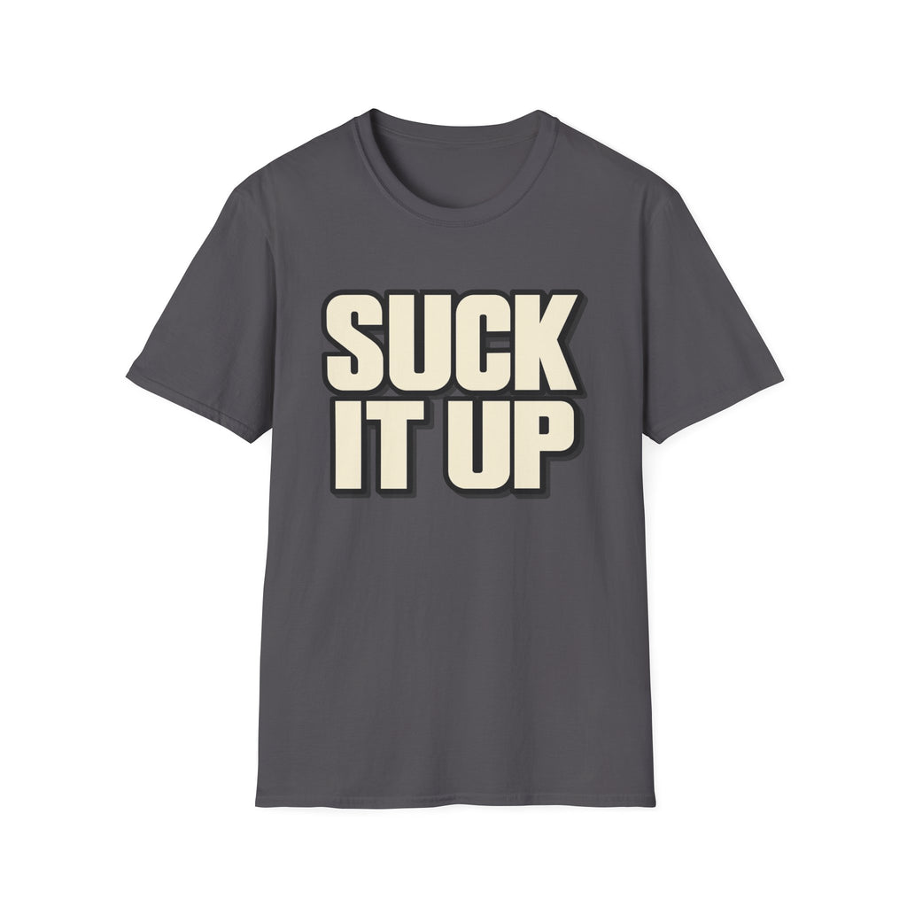 Suck It Up - Classic Tee