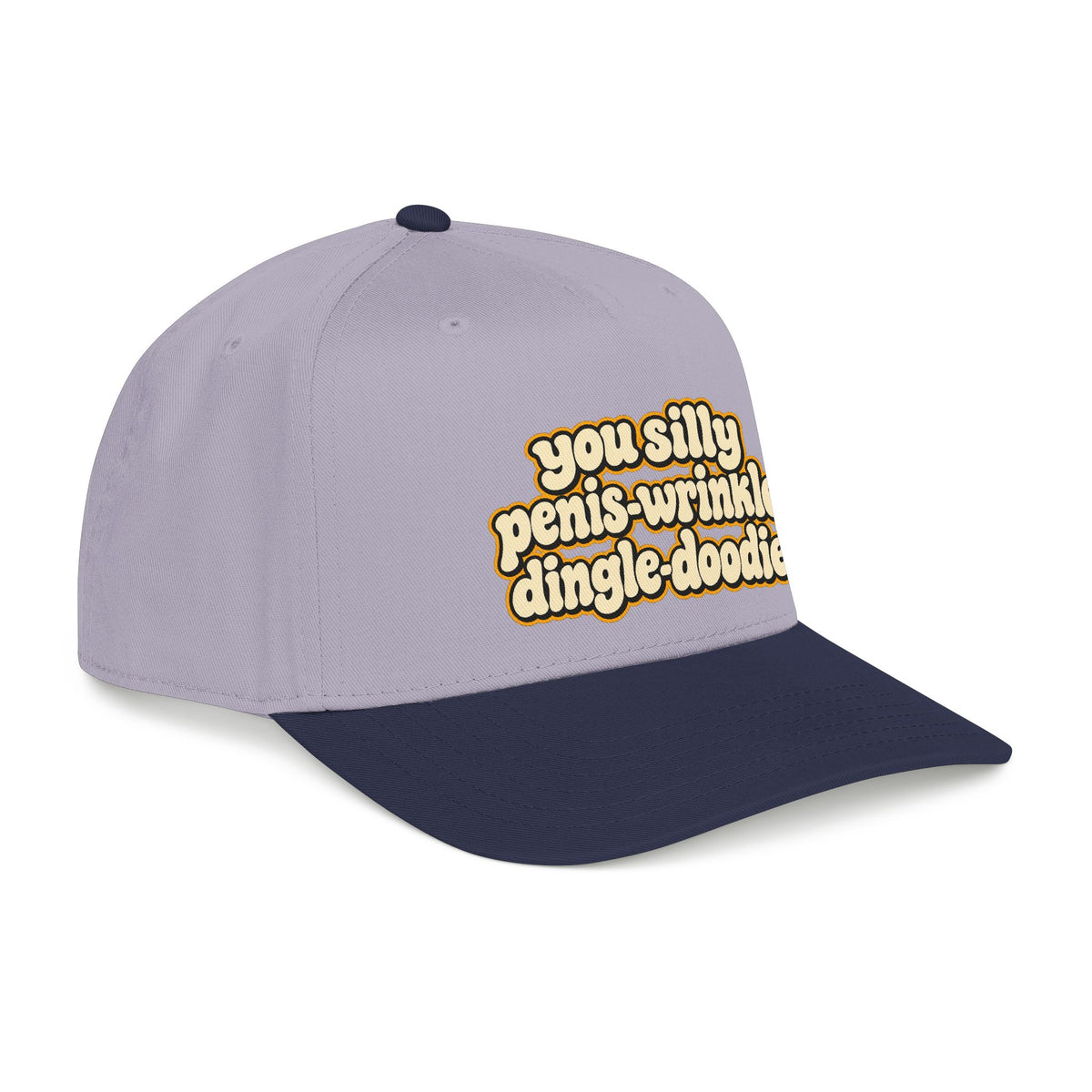 You Silly Penis-Wrinkle Dingle-Doodie - OTTO Baseball Hat