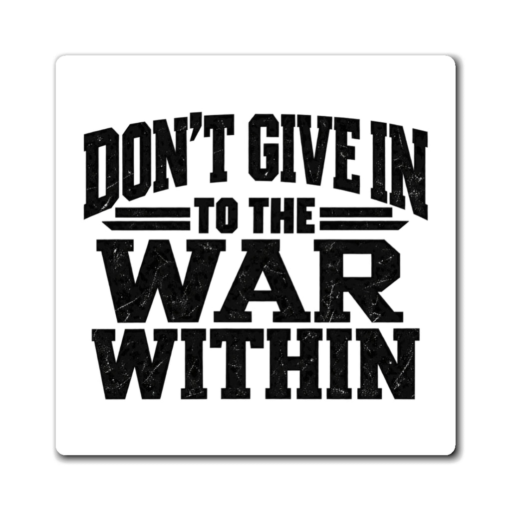 War Within Tee - Magnet