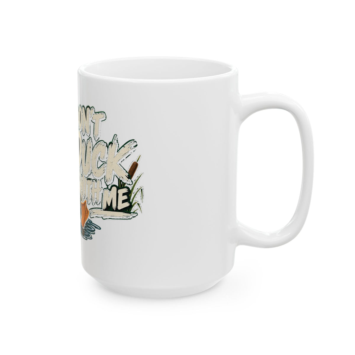 Duck With Me Camo - Ceramic Mug 11oz and 15oz