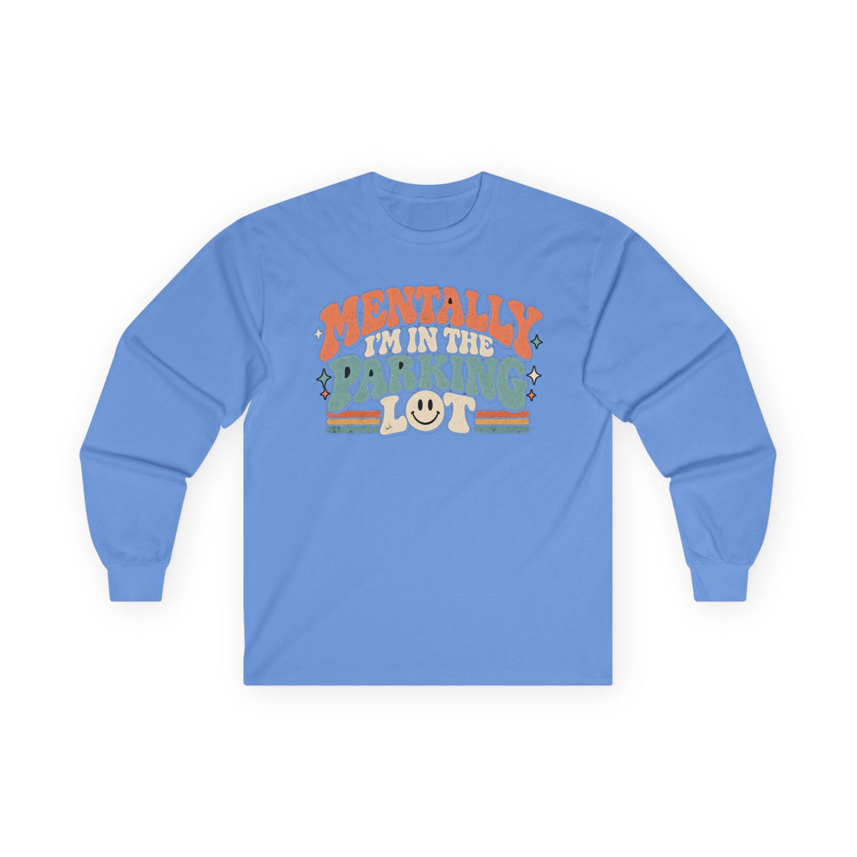 Mental Parking Lot - Unisex Ultra Cotton Long Sleeve Tee