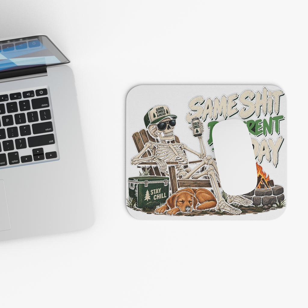 Same Shit Different Day - Mouse Pad