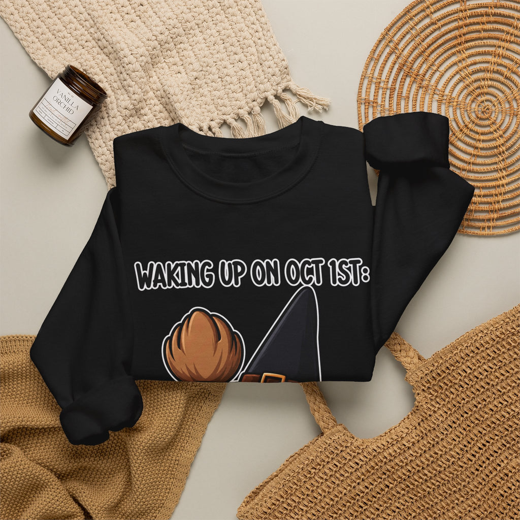 Waking Up On Oct 1st - Crewneck Sweatshirt