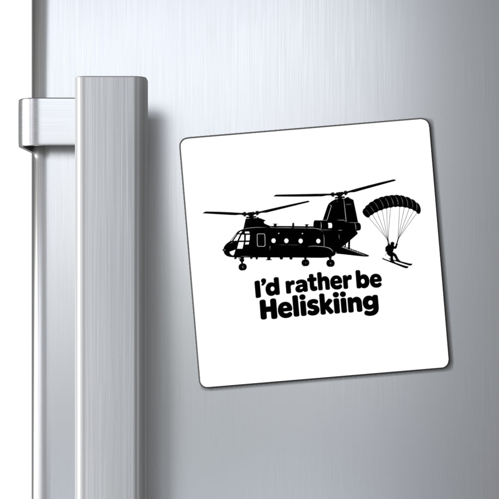 Id Rather Be Heliskiing - Magnet