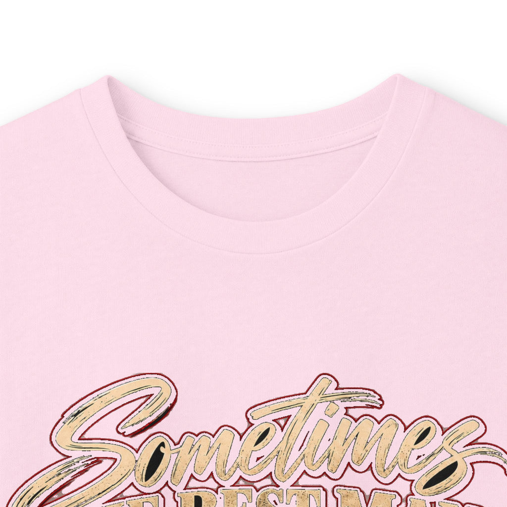 Sometimes Best Man Woman - Unisex Ultra Cotton Long Sleeve Tee