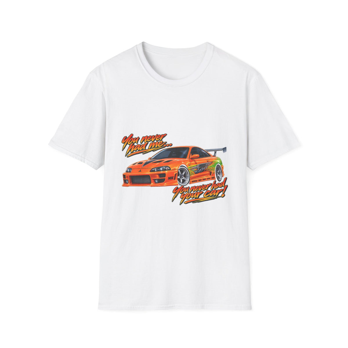 Never had your car - Classic Tee