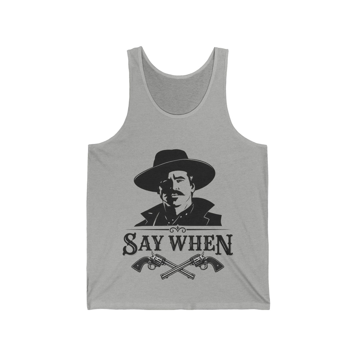 Say When - Athletic Tank