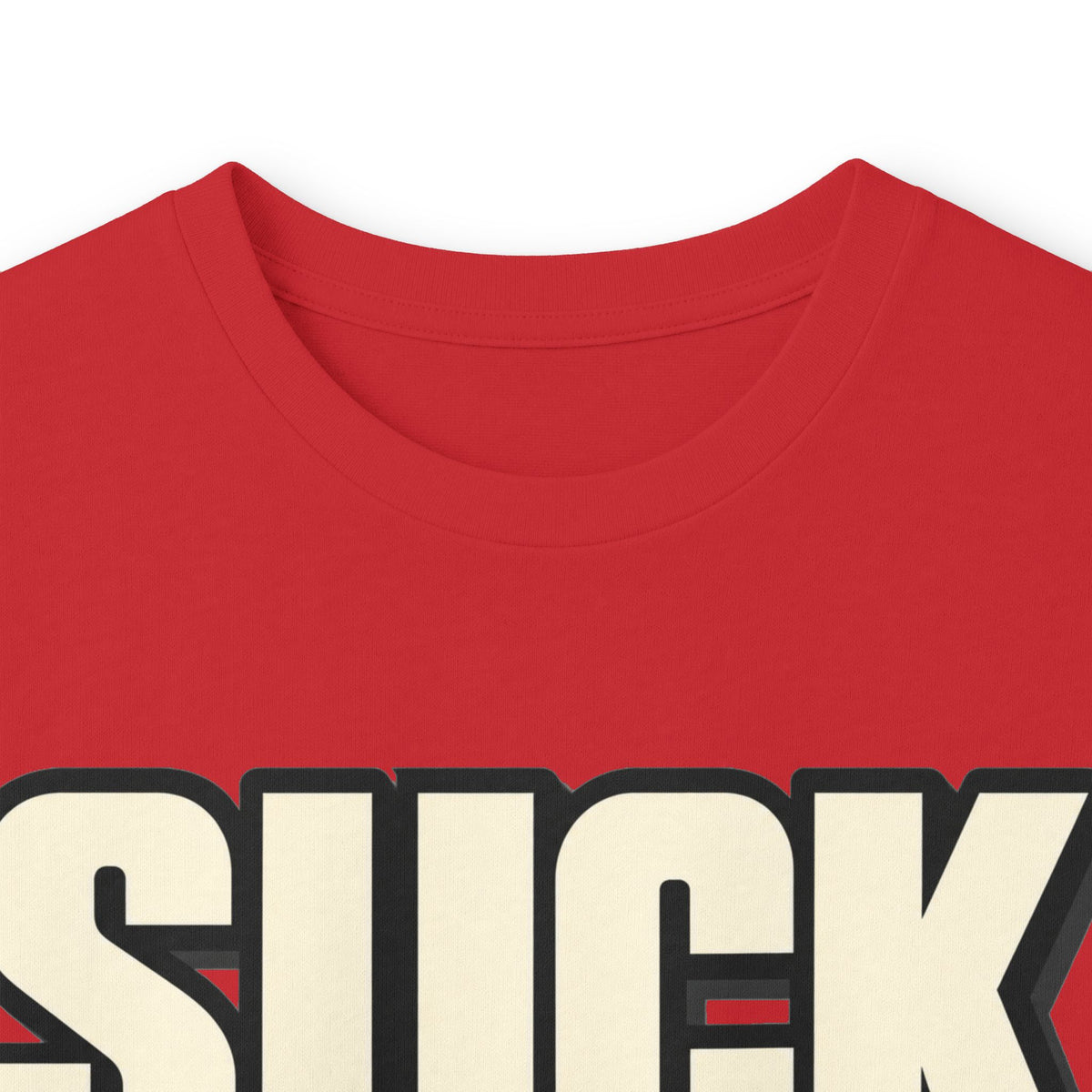 Suck It Up - Unisex Ultra Cotton Long Sleeve Tee