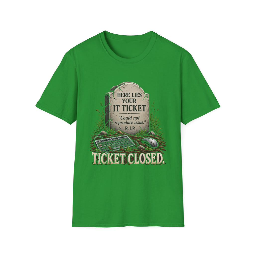 Ticket Closed - Classic Tee