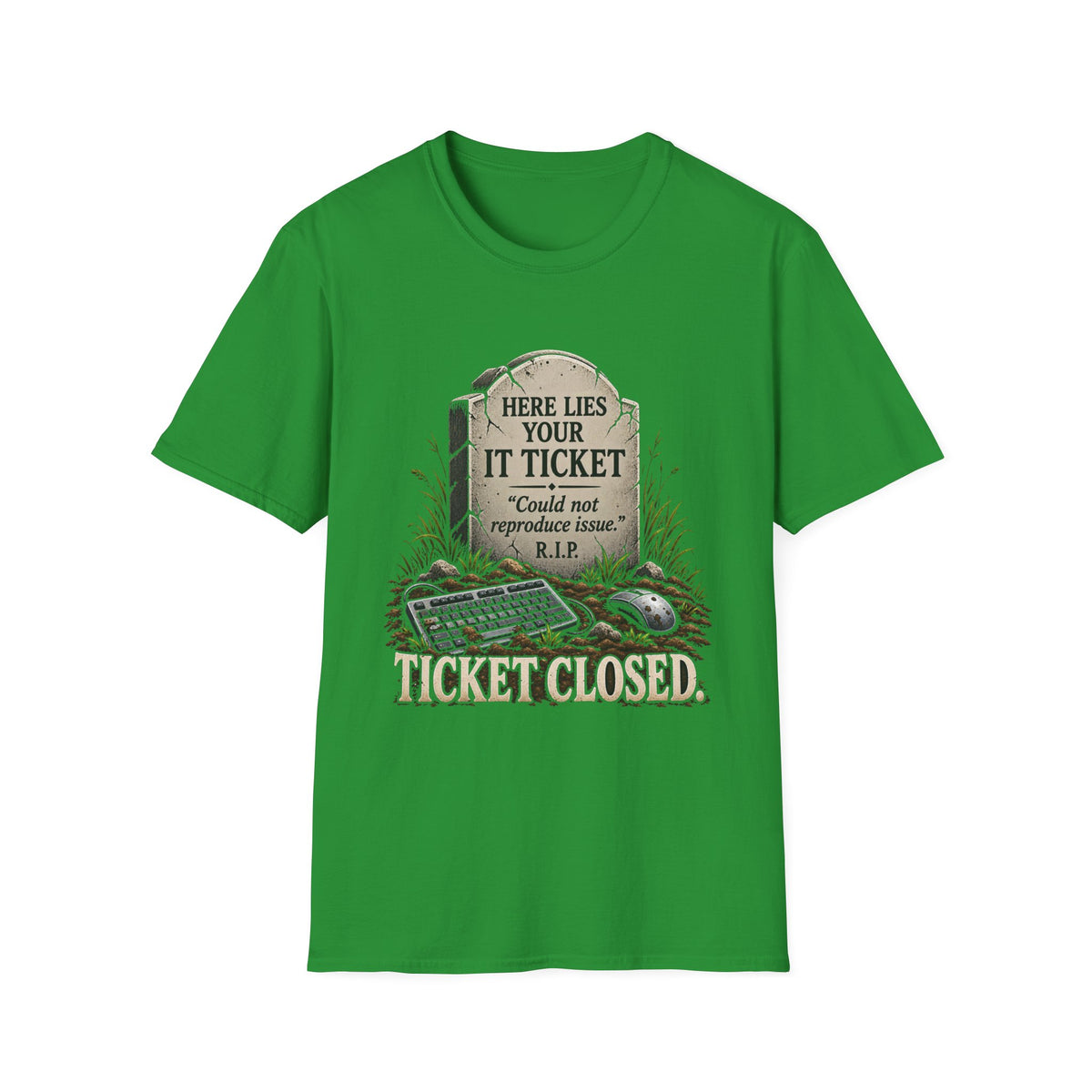 Ticket Closed - Classic Tee