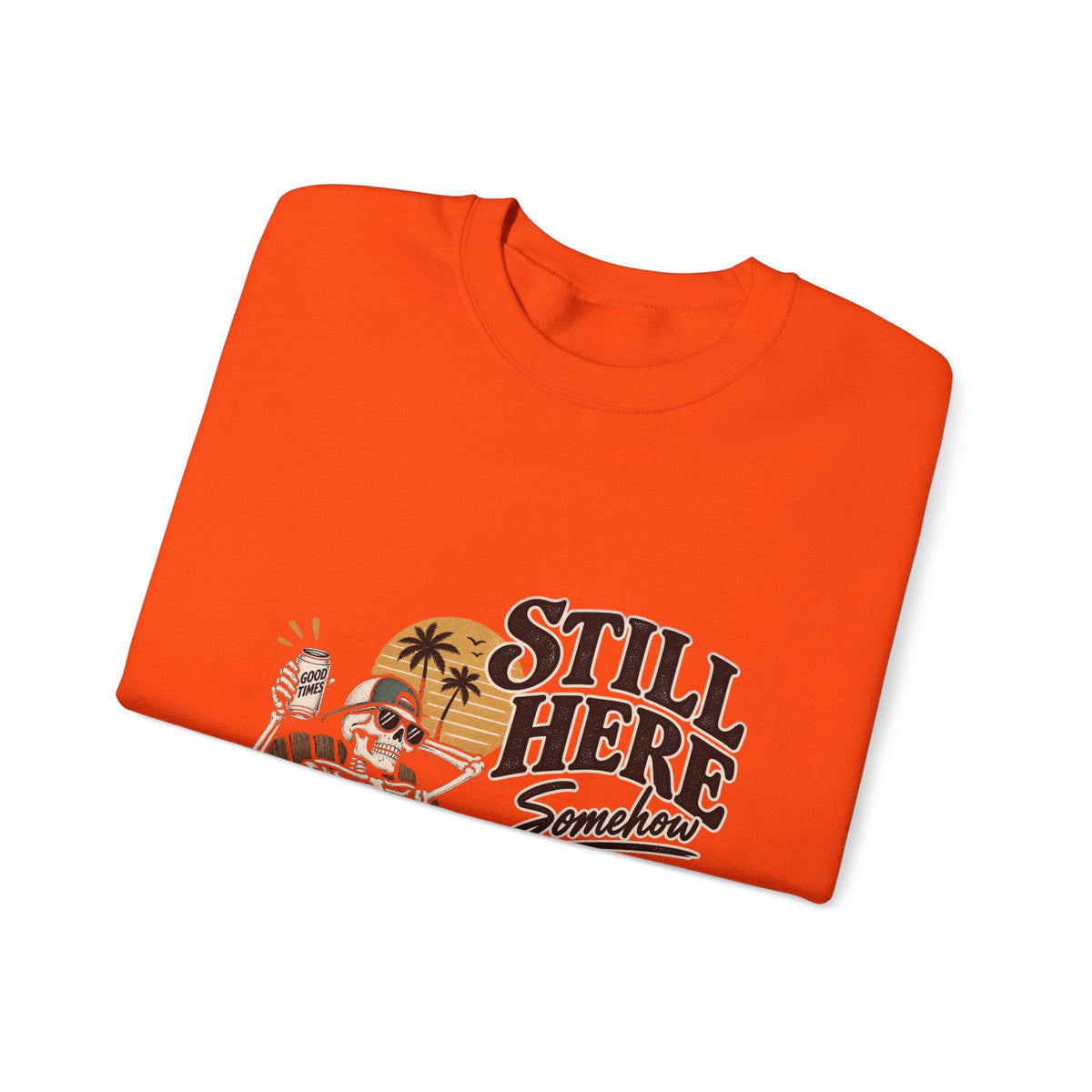 Still Here Somehow - Crewneck Sweatshirt