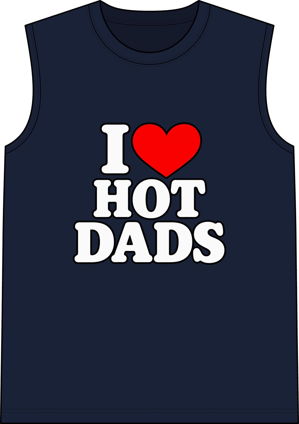 I Love Hot Dads - Classic Tank