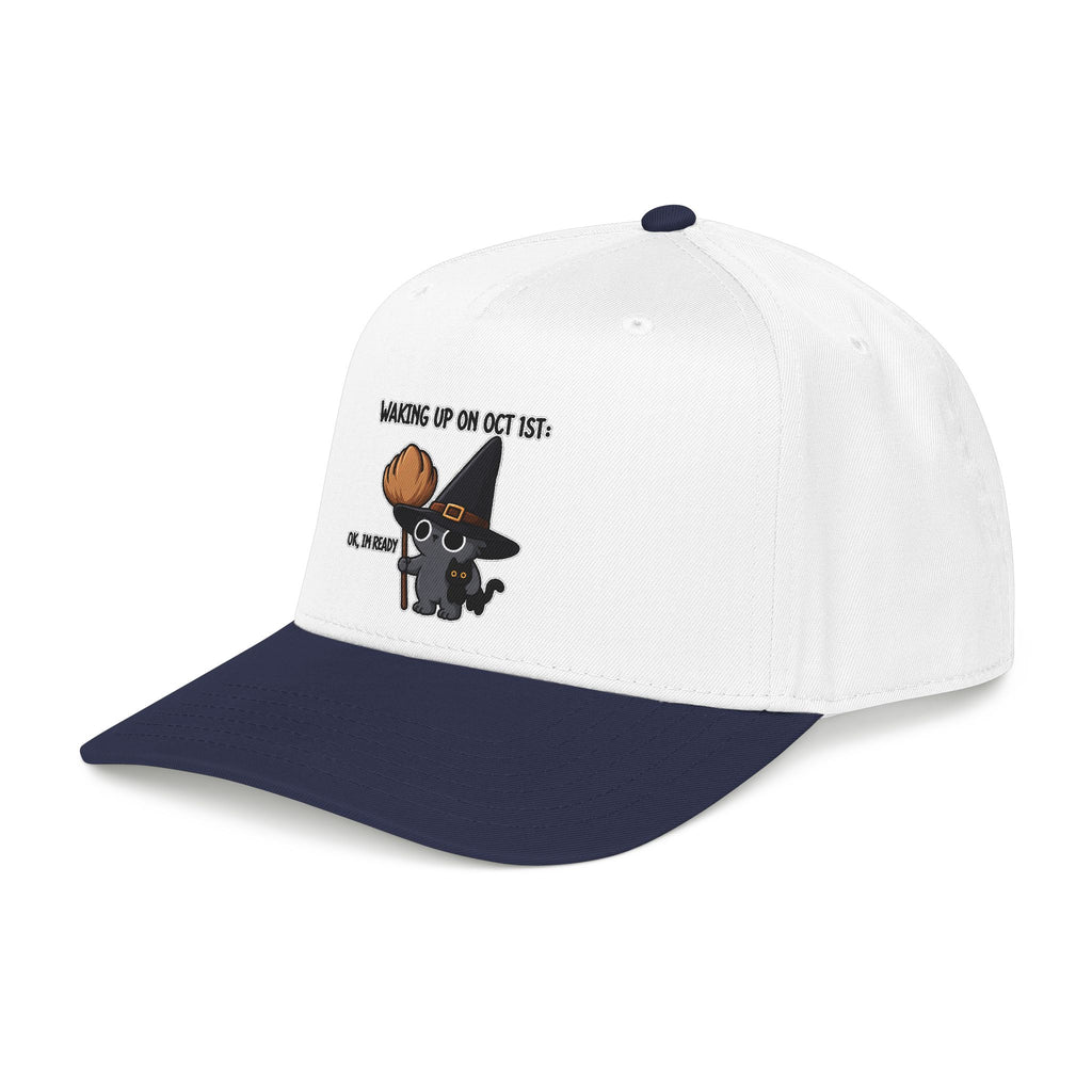 Waking Up On Oct 1st - OTTO Baseball Hat