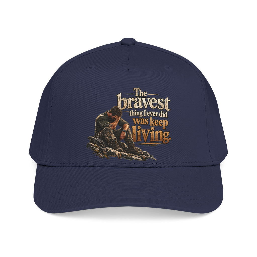 The Bravest Thing I Ever Did Was Keep Living - OTTO Baseball Hat
