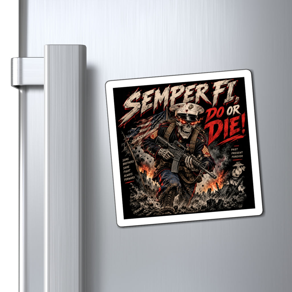 Semper Fi Do or Die - Magnet
