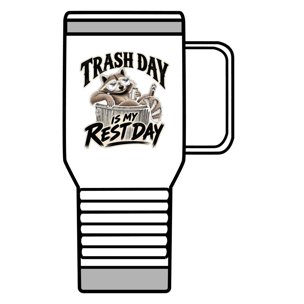 Trash Day Rest Day - 20oz Insulated Mug