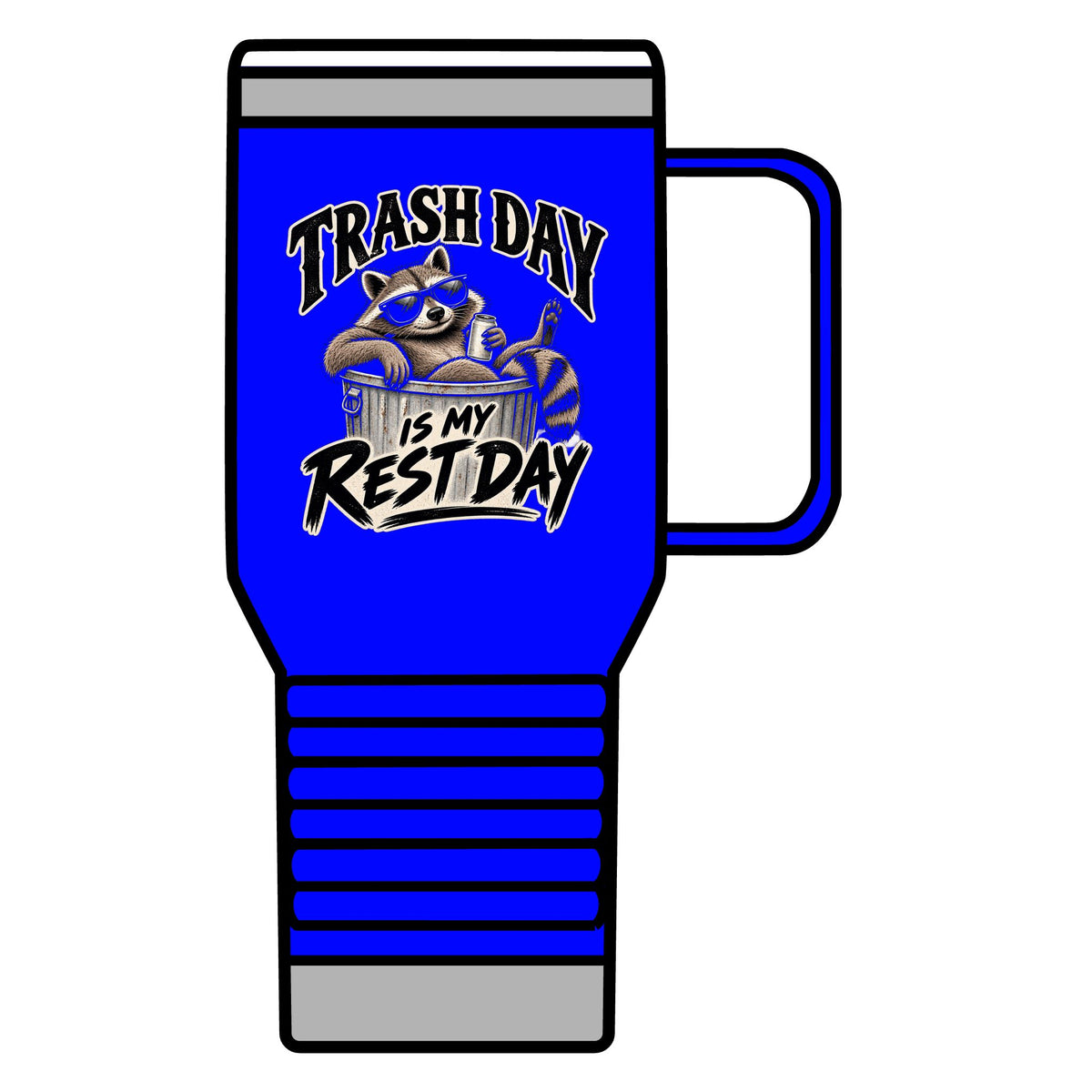 Trash Day Rest Day - 20oz Insulated Mug