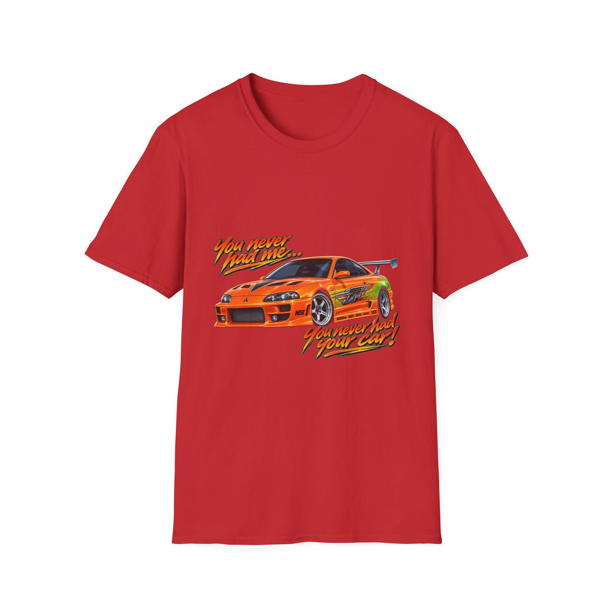Never had your car - Classic Tee