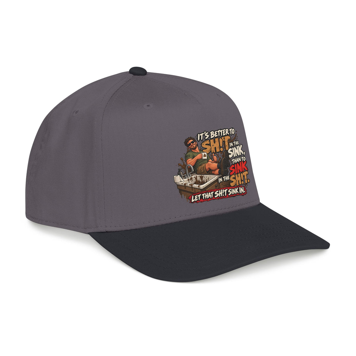 Let That Shit Sink In - OTTO Baseball Hat