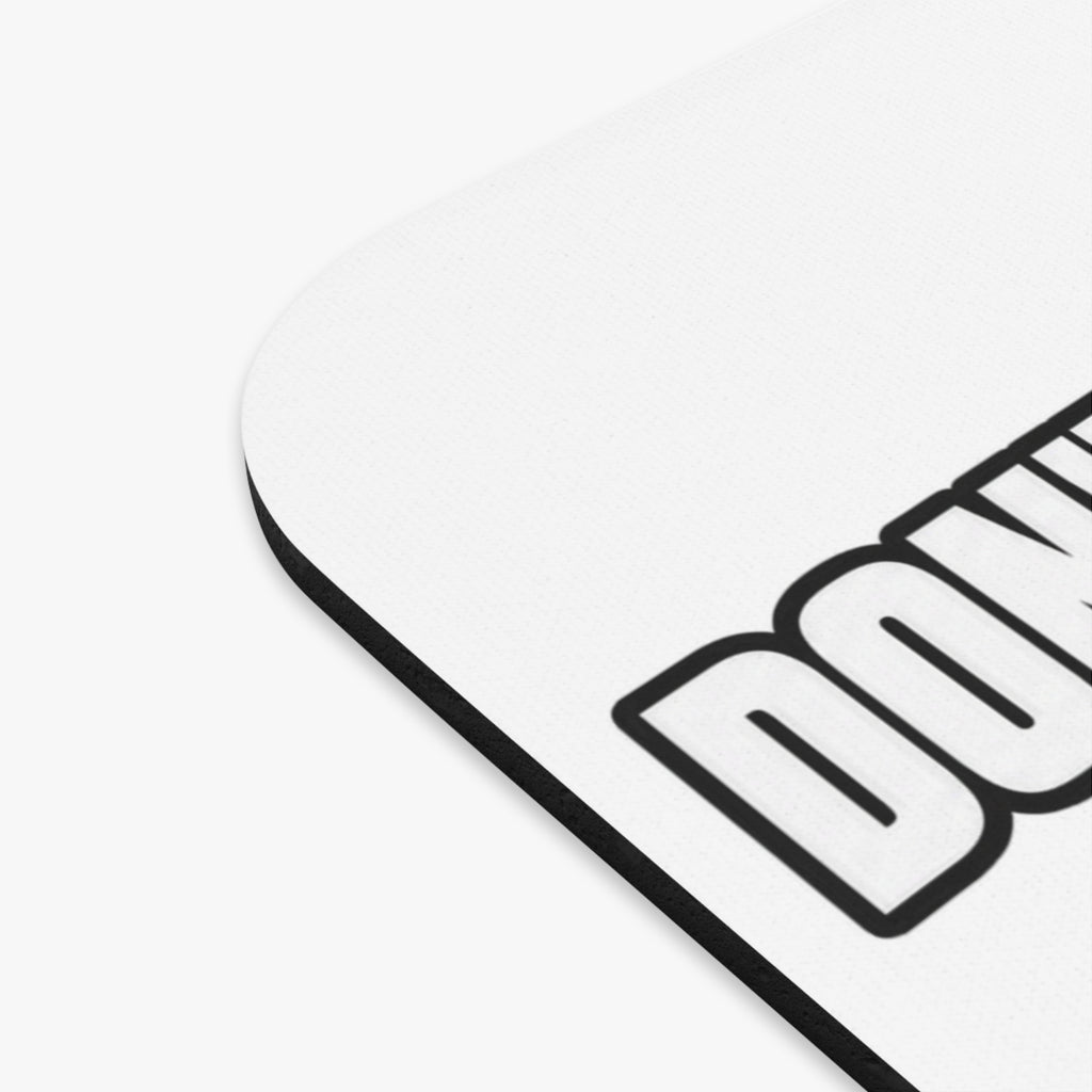 Dont Go to the Hospital - White Outlined - Mouse Pad
