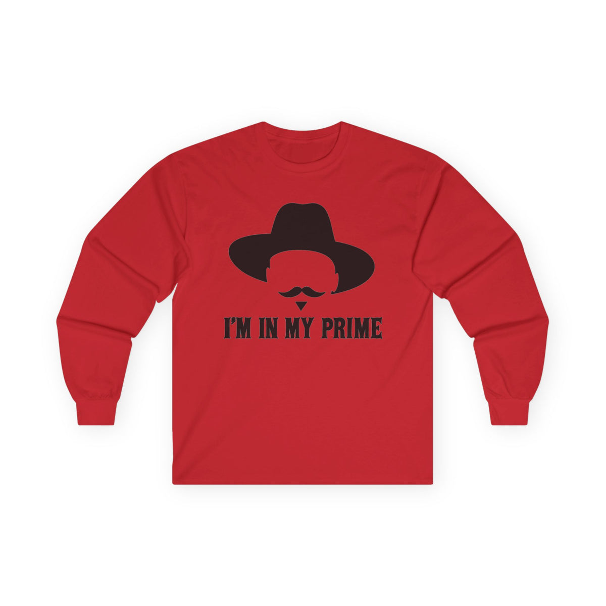 Im In My Prime - Unisex Ultra Cotton Long Sleeve Tee