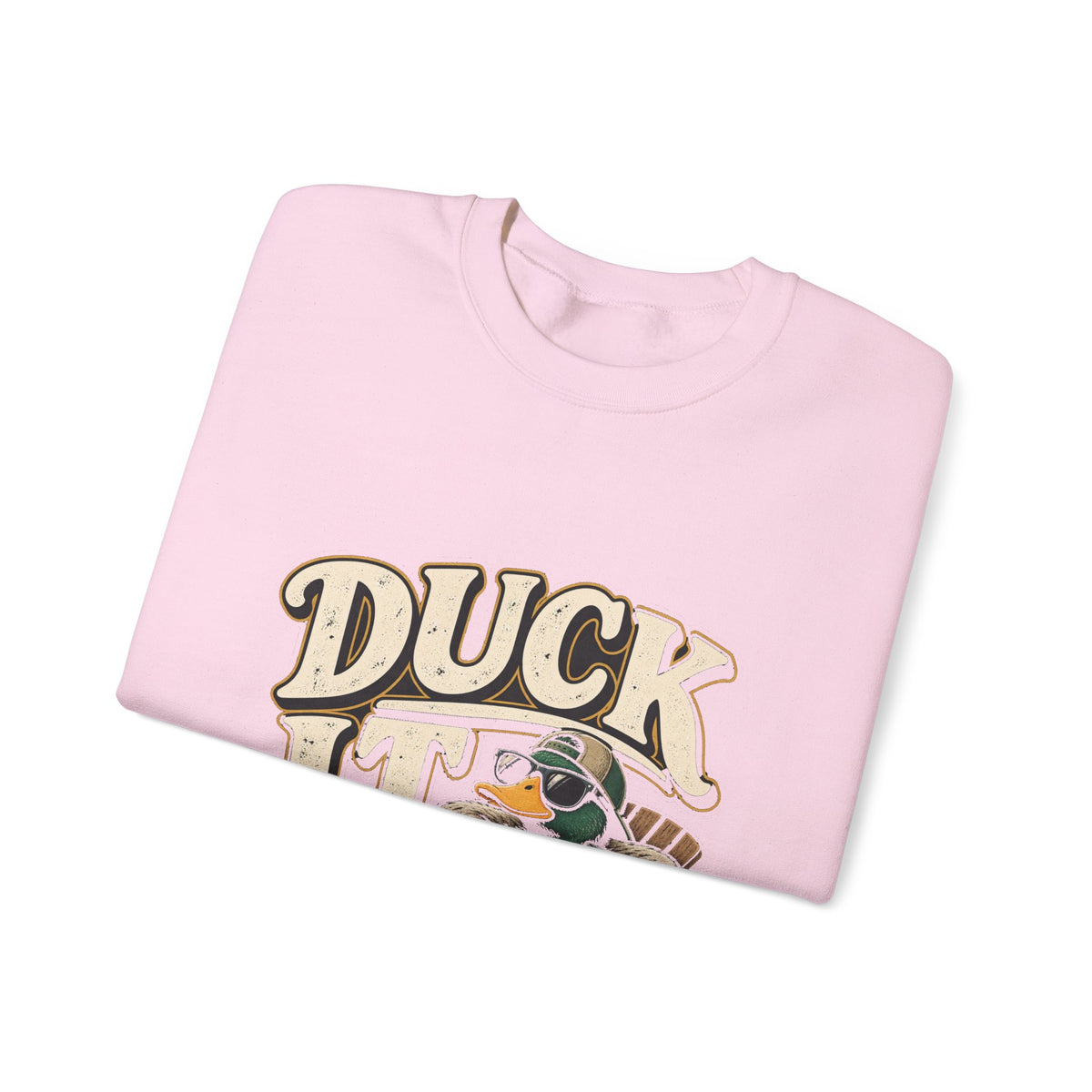 Duck It - Crewneck Sweatshirt