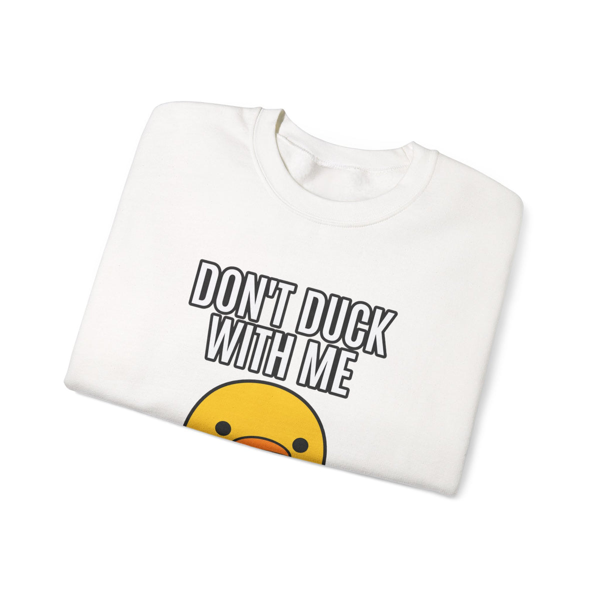 Duck With Me - Crewneck Sweatshirt