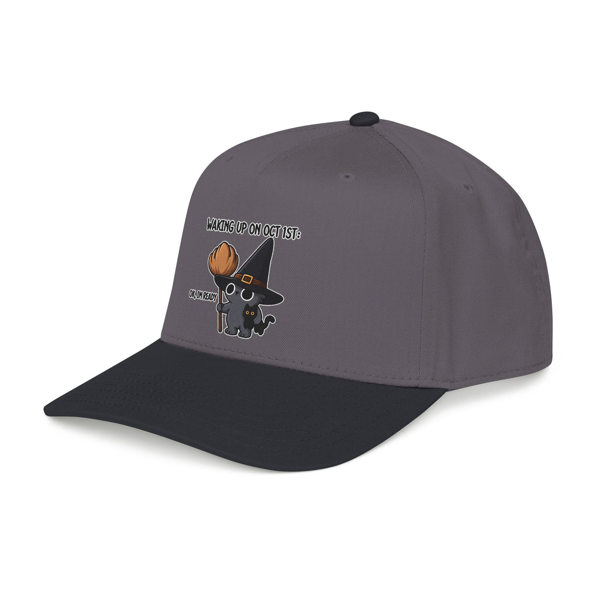 Waking Up On Oct 1st - OTTO Baseball Hat