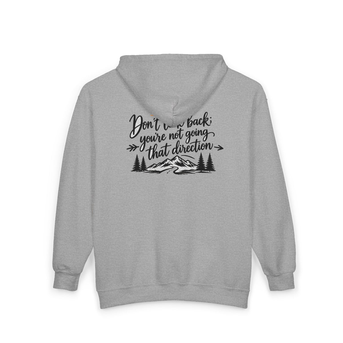 Don't Look Back - Full-Zip Hooded Sweatshirt