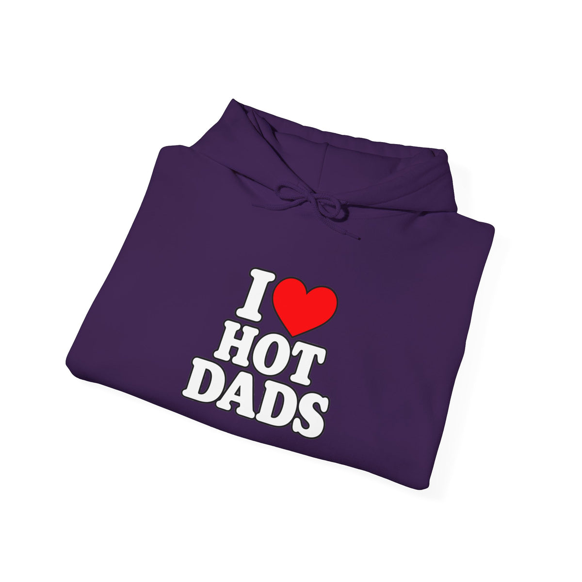 I Love Hot Dads - Hoodie