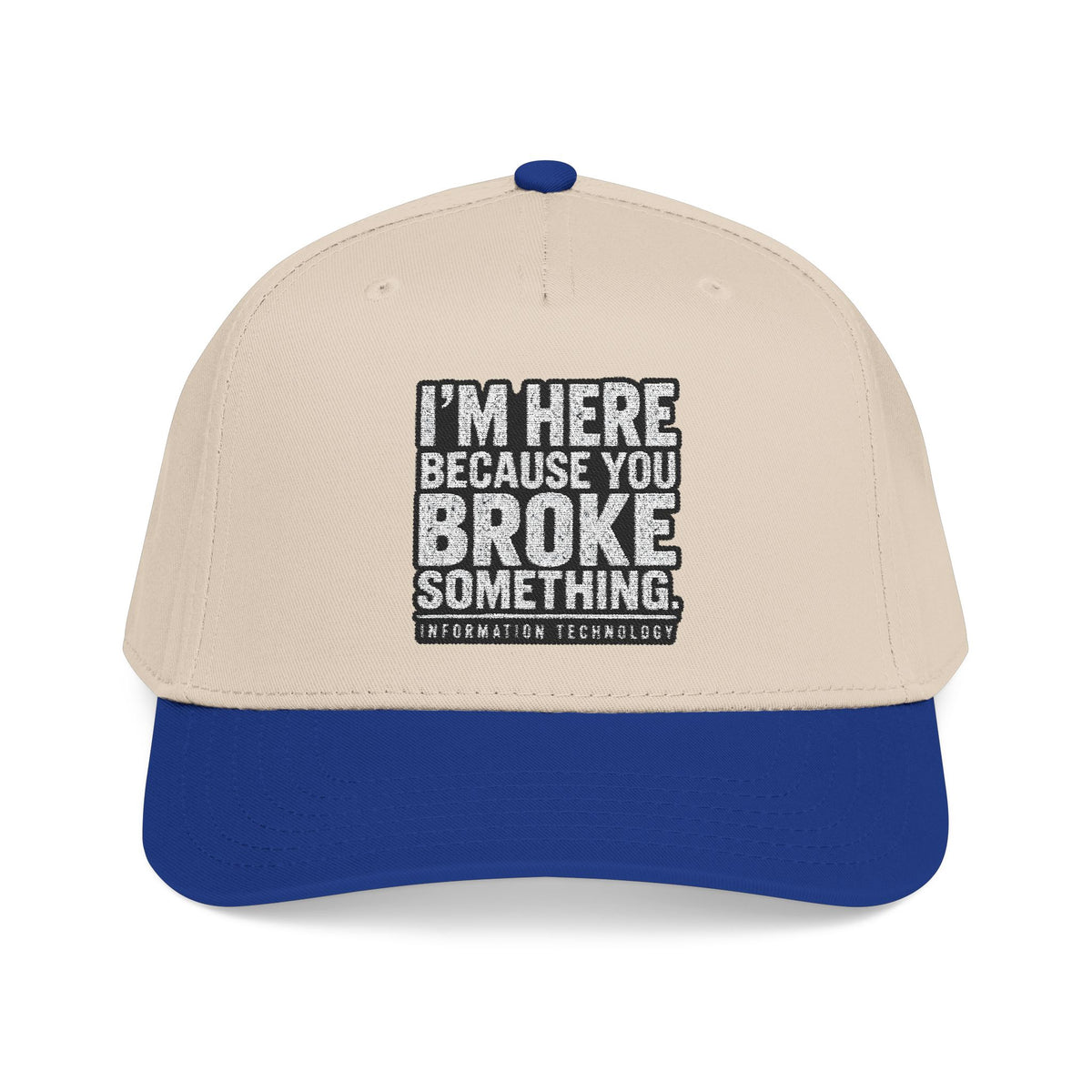 Broke Something - OTTO Baseball Hat