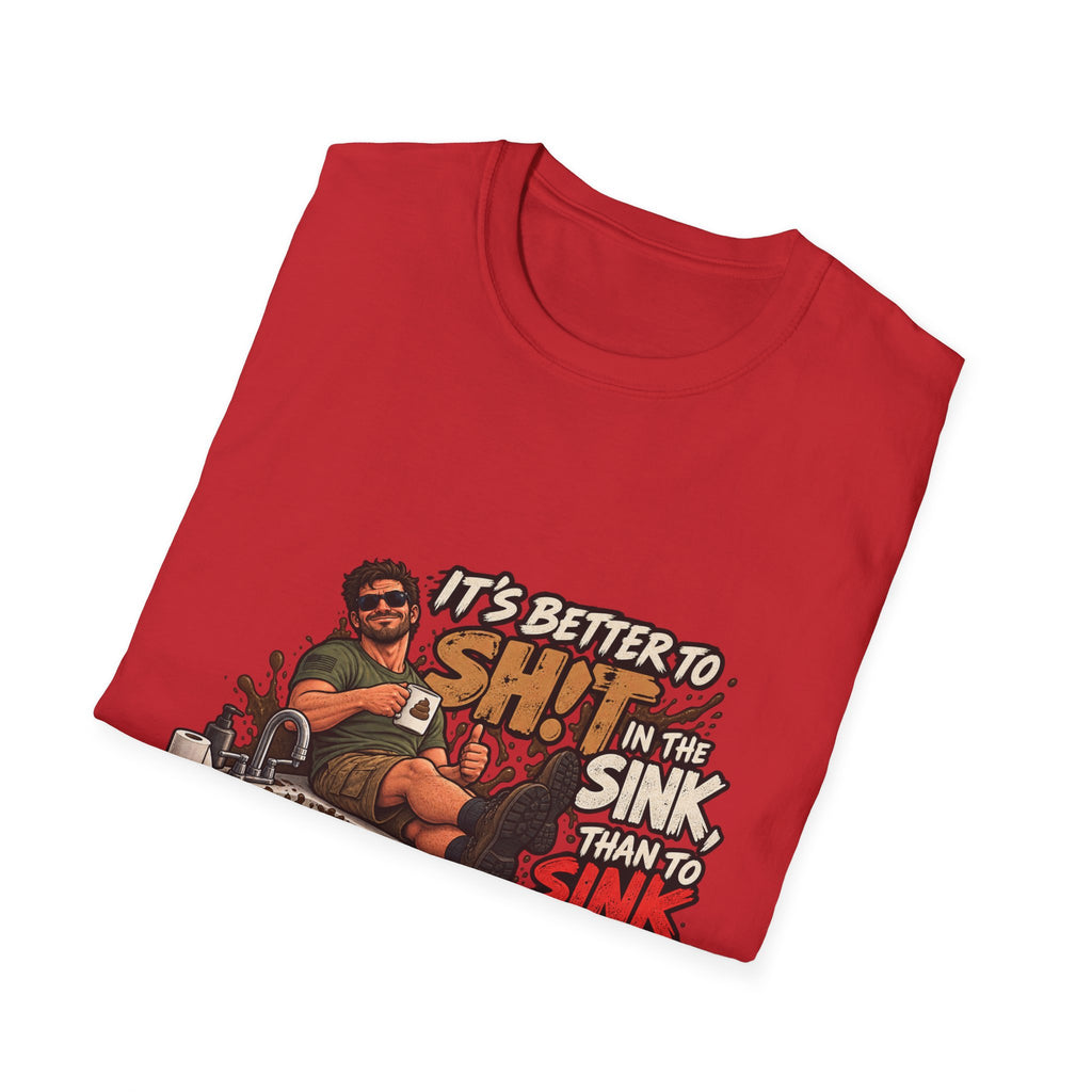Let That Shit Sink In - Classic Tee