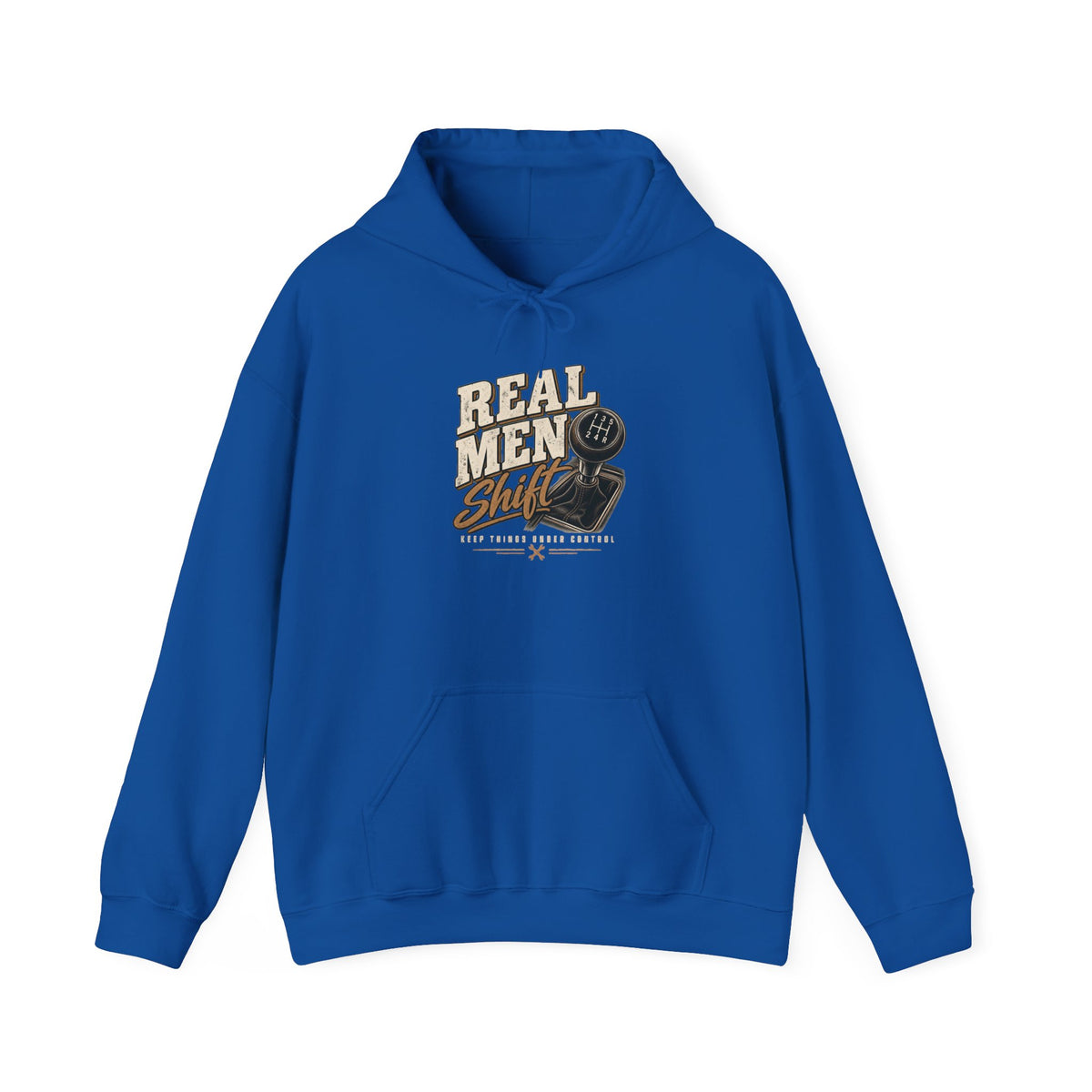 Real Men Shift - Hoodie