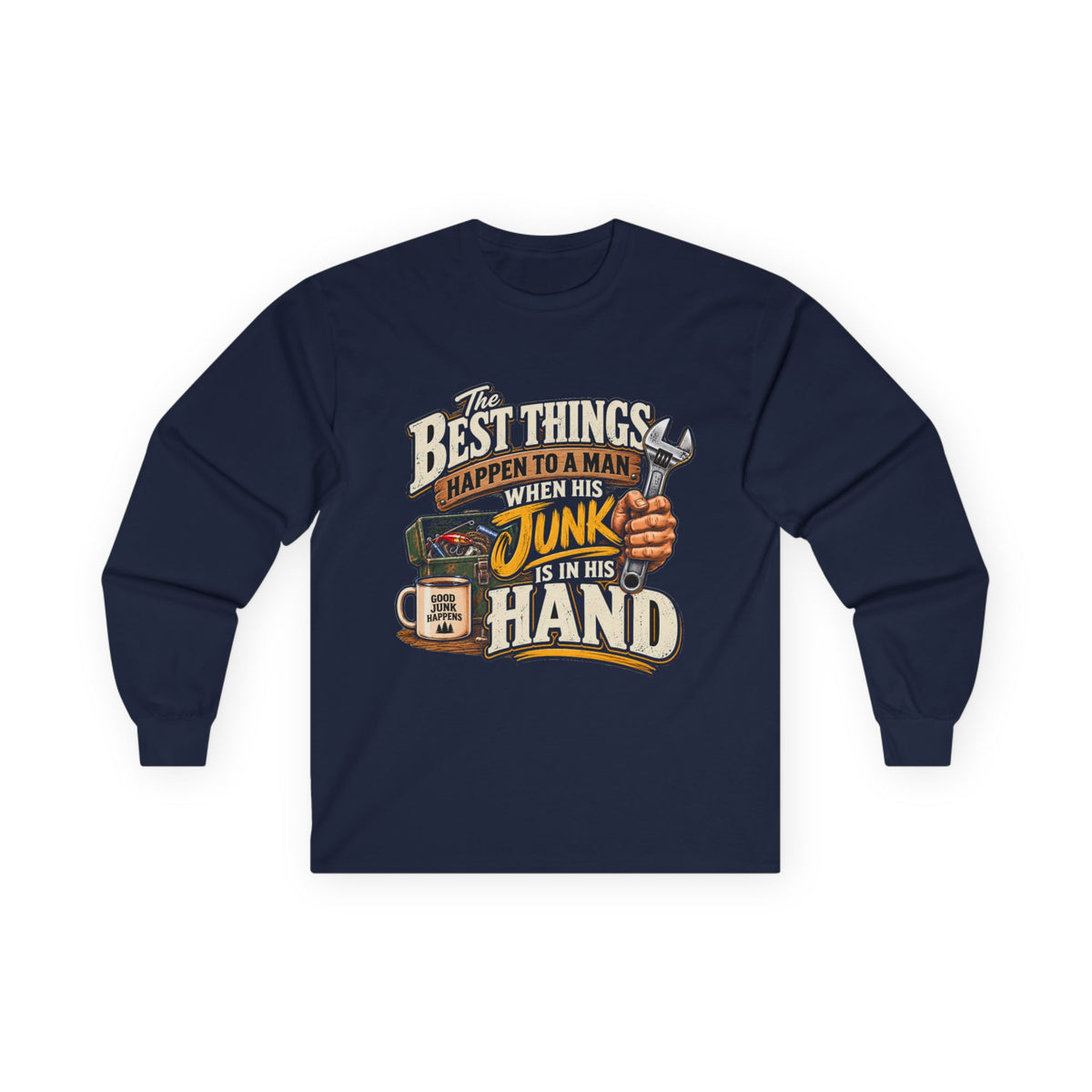 Best Things Happen in a Man's Hand - Unisex Ultra Cotton Long Sleeve Tee