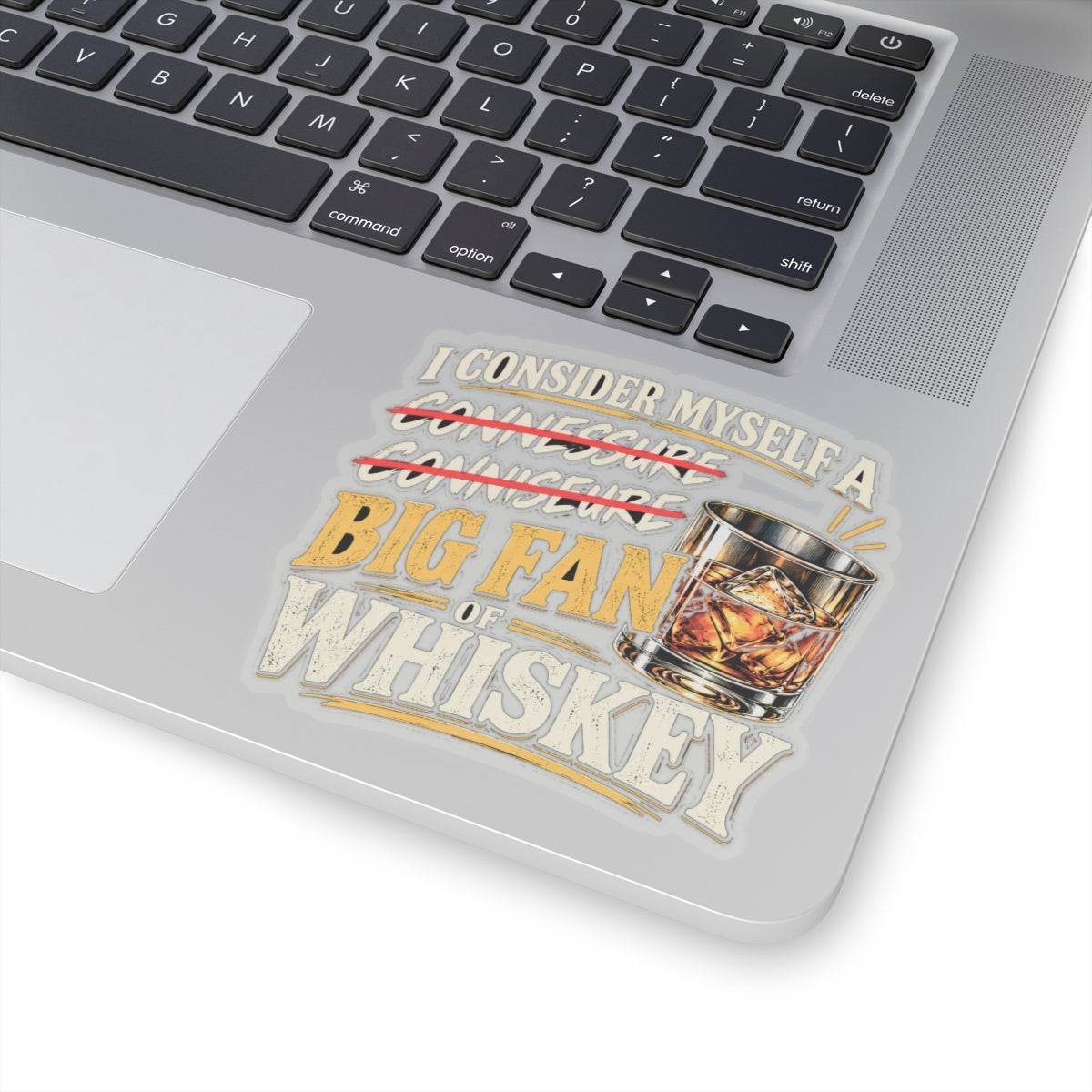 Big Fan of Whiskey - Kiss-Cut Sticker