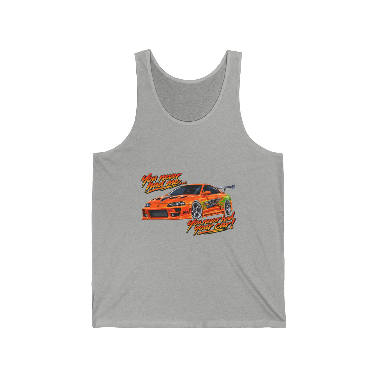 Never had your car - Athletic Tank