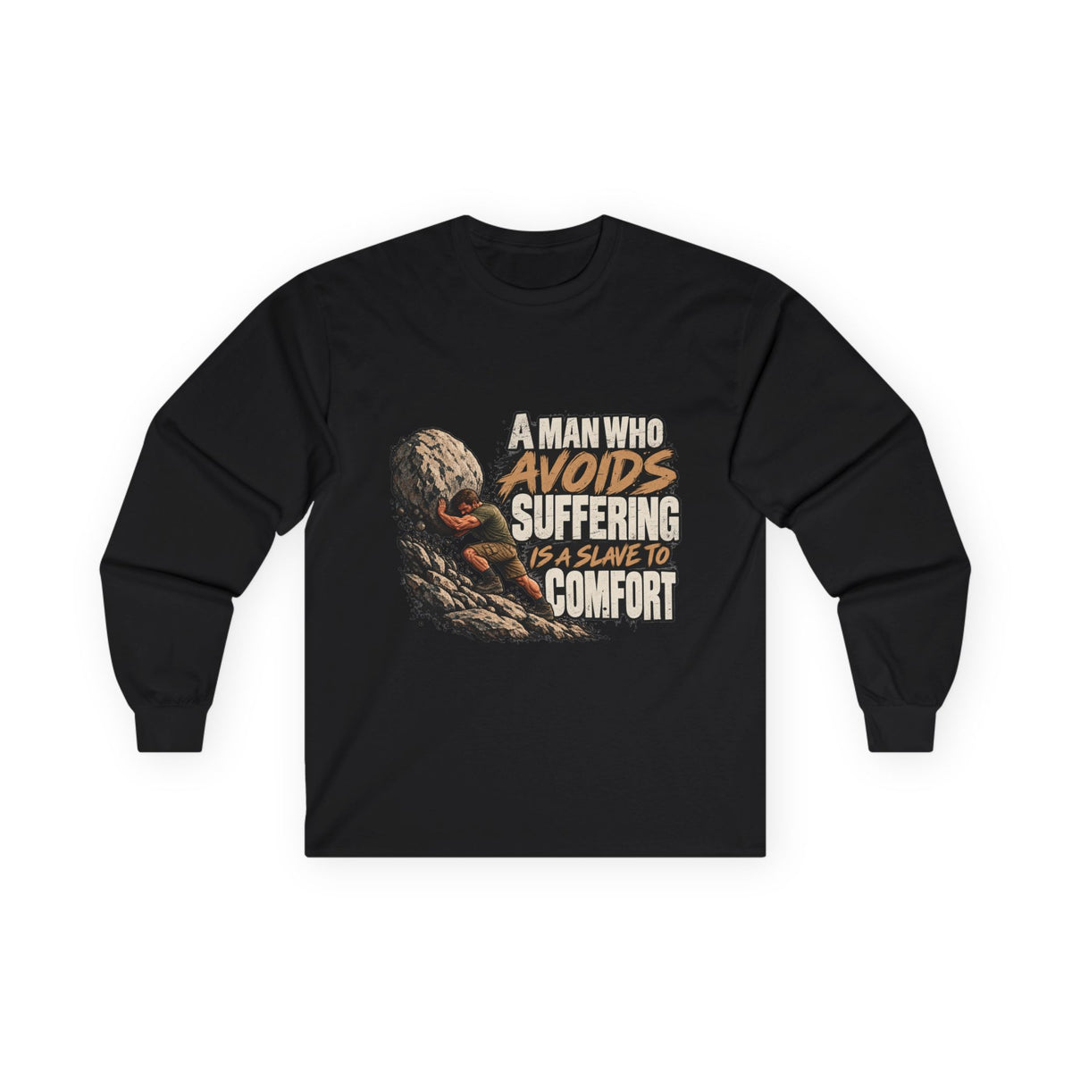 A Man Who Avoids Suffering - Unisex Ultra Cotton Long Sleeve Tee