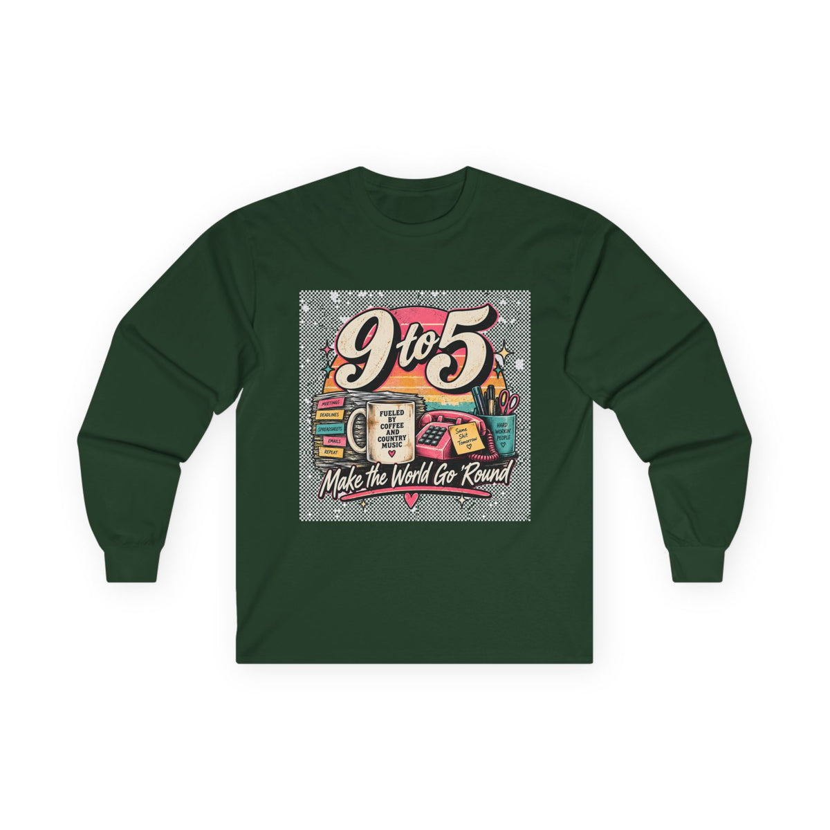 9to5 Make the World Go Round - Unisex Ultra Cotton Long Sleeve Tee