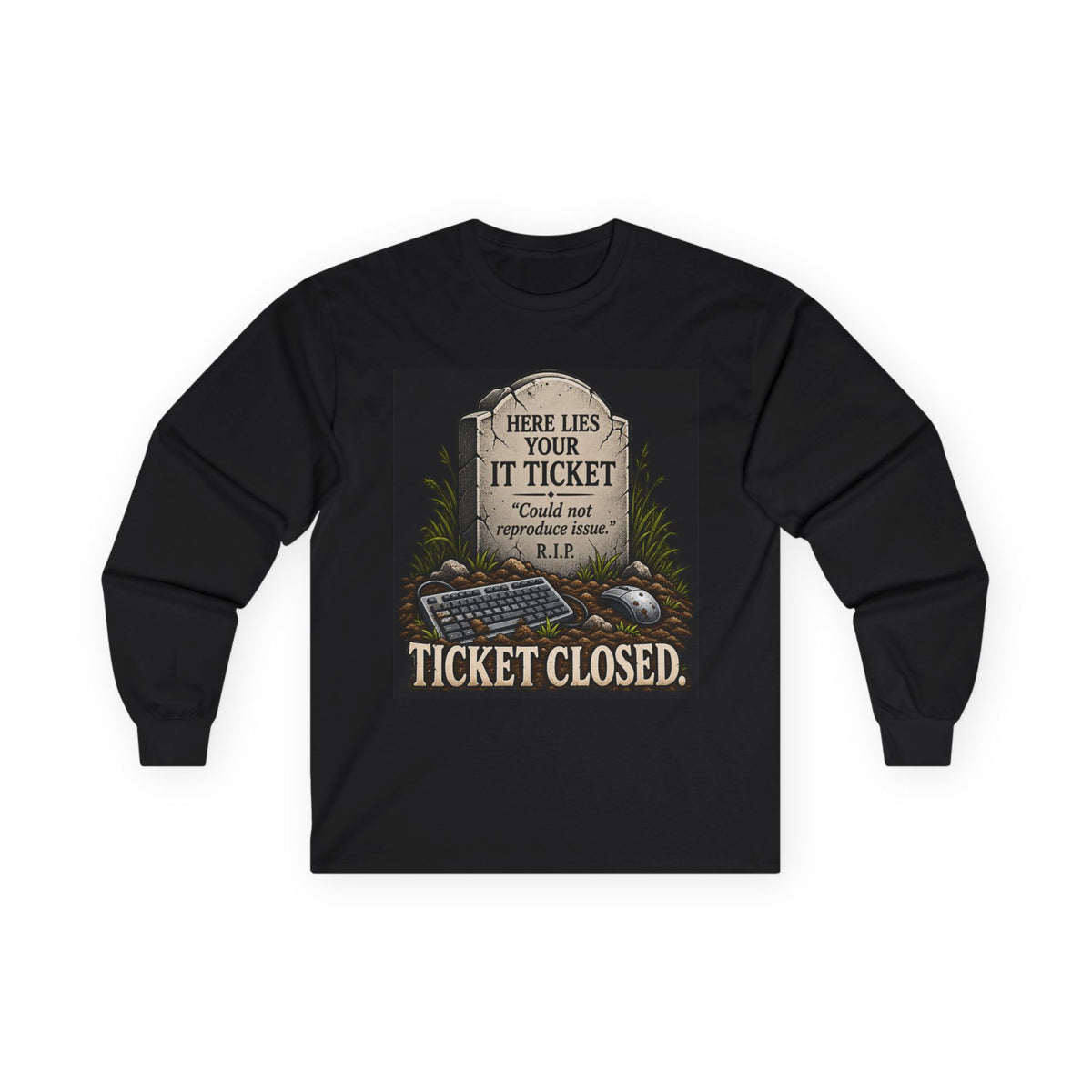 Ticket Closed - Unisex Ultra Cotton Long Sleeve Tee