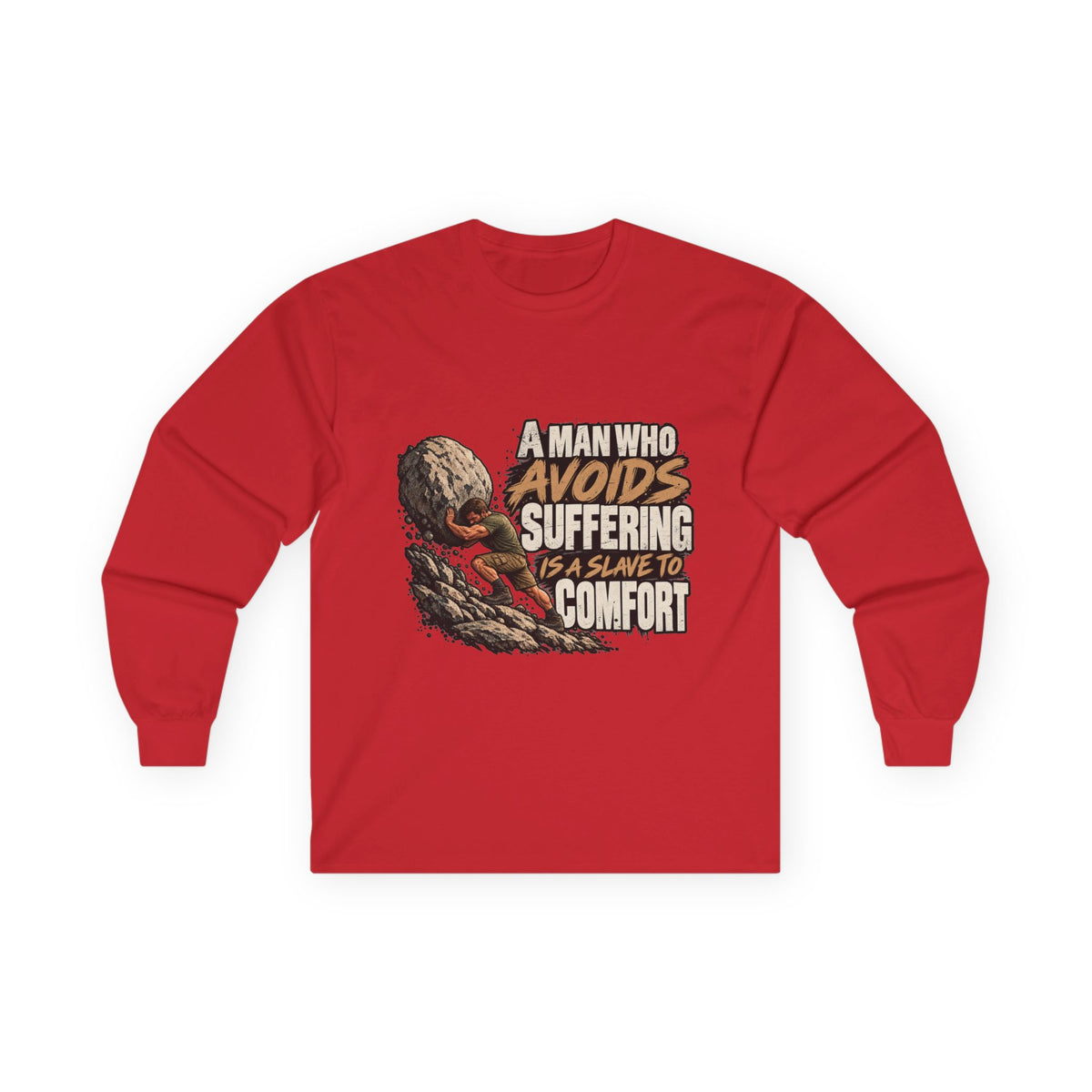 A Man Who Avoids Suffering - Unisex Ultra Cotton Long Sleeve Tee