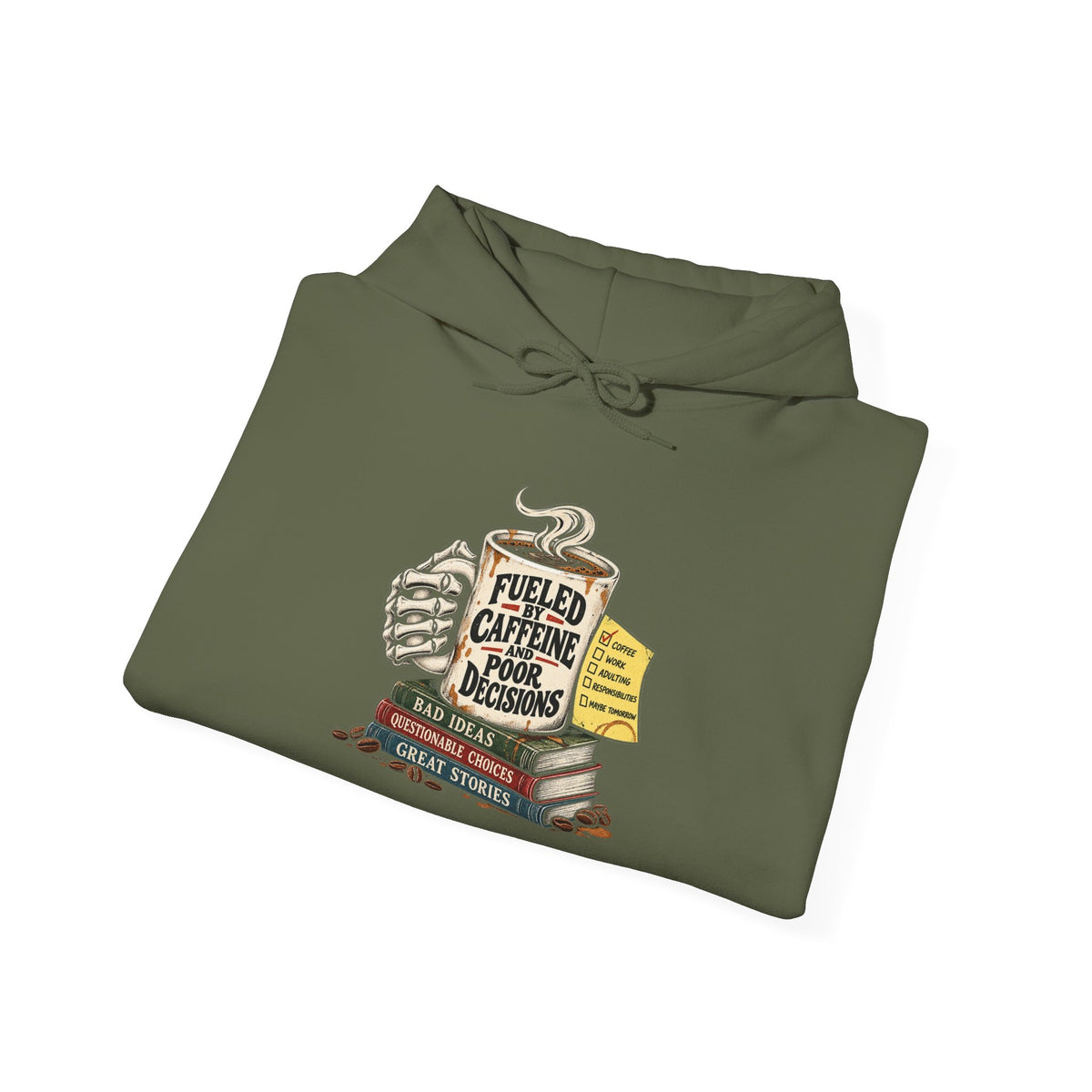 Fueled by Caffeine - Hoodie
