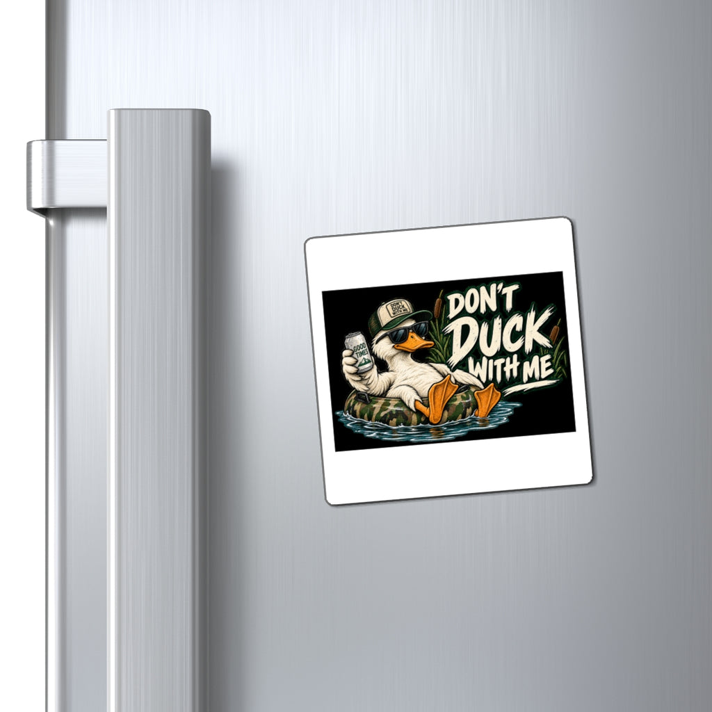 Duck With Me Camo - Magnet